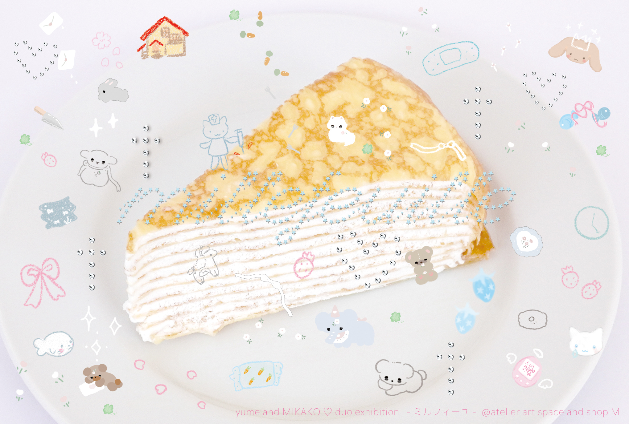 ゆめ＆MIKAKO２人展”millefeuille”